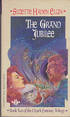 The Ozark Fantasy Trilogy 2: The Grand Jubilee