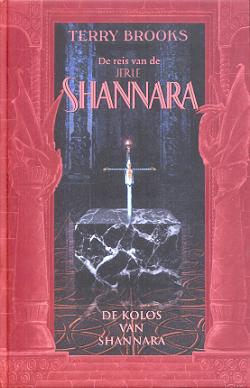 De Reis van de Jerle Shannara 2: De Kolos van Shannara (3e druk)