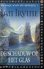 De Sage van de Spiegel 1: De Schaduw op het Glas