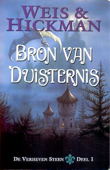 De Verheven Steen 1: Bron van Duisternis (paperback)