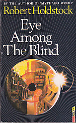 Eye Among the Blind