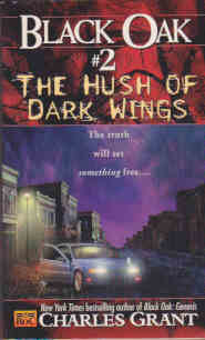 Black Oak 2: The Hush of Dark Wings