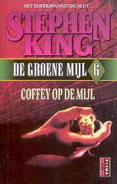 De Groene Mijl 6: Coffey op de Mijl