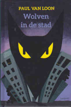 Wolven in de Stad (Total uitgave)